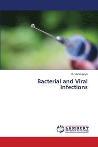 bokomslag Bacterial and Viral Infections