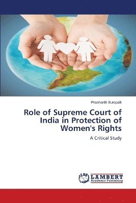 Role of Supreme Court of India in Protection of Women's Rights 1