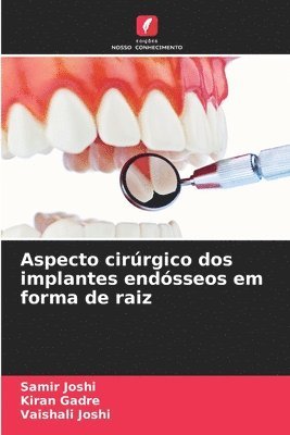 bokomslag Aspecto cirúrgico dos implantes endósseos em forma de raiz