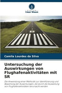 bokomslag Untersuchung der Auswirkungen von Flughafenaktivitäten mit SR