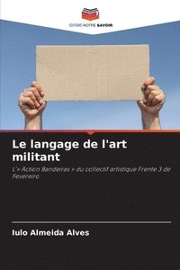 bokomslag langage de l'art militant