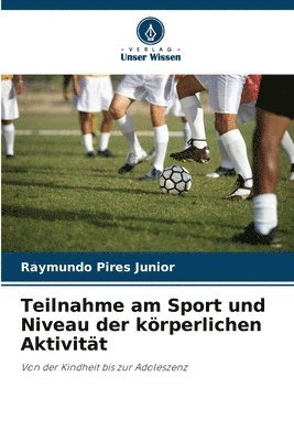 bokomslag Teilnahme am Sport und Niveau der körperlichen Aktivität