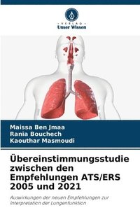 bokomslag Übereinstimmungsstudie zwischen den Empfehlungen ATS/ERS 2005 und 2021
