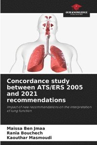 bokomslag Concordance study between ATS/ERS 2005 and 2021 recommendations