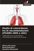 bokomslag Studio di concordanza tra le raccomandazioni ATS/ERS 2005 e 2021
