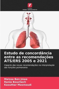 bokomslag Estudo de concordância entre as recomendações ATS/ERS 2005 e 2021