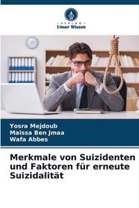 bokomslag Merkmale von Suizidenten und Faktoren für erneute Suizidalität