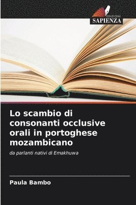 Lo scambio di consonanti occlusive orali in portoghese mozambicano