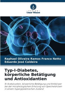 bokomslag Typ-I-Diabetes, körperliche Betätigung und Antioxidantien