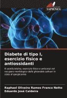 bokomslag Diabete di tipo I, esercizio fisico e antiossidanti