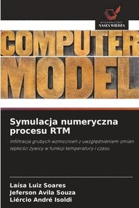 bokomslag Symulacja numeryczna procesu RTM
