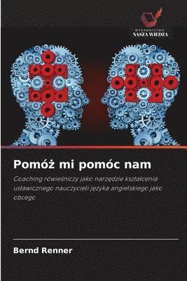 Bernd Renner - Pomóż mi pomóc nam, Häftad