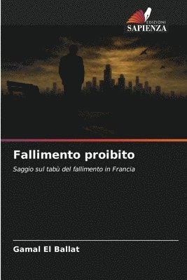 Gamal El Ballat, Gamal EL BALLAT - Fallimento proibito, Häftad