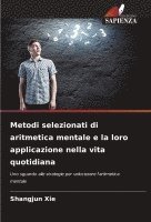 bokomslag Metodi selezionati di aritmetica mentale e la loro applicazione nella vita quotidiana