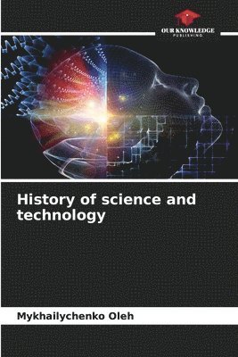 History of science and technology