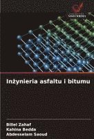 bokomslag In?ynieria asfaltu i bitumu