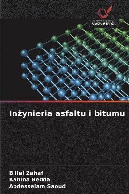Inżynieria asfaltu i bitumu