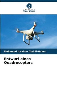 bokomslag Entwurf eines Quadrocopters