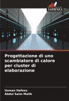 bokomslag Progettazione di uno scambiatore di calore per cluster di elaborazione