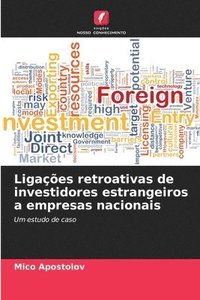 bokomslag Ligações retroativas de investidores estrangeiros a empresas nacionais
