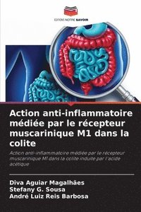 bokomslag Action anti-inflammatoire médiée par le récepteur muscarinique M1 dans la colite