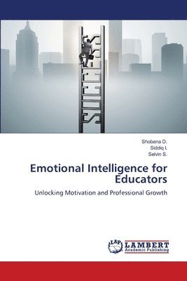 bokomslag Emotional Intelligence for Educators