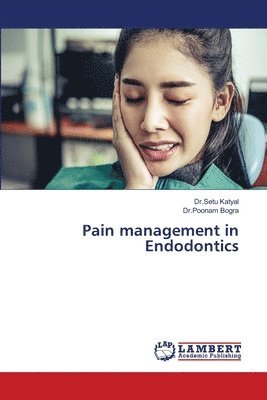 bokomslag Pain management in Endodontics