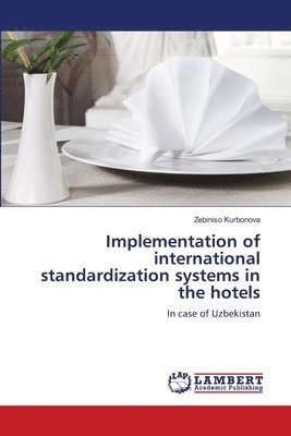 Implementation of international standardization systems in the hotels 1