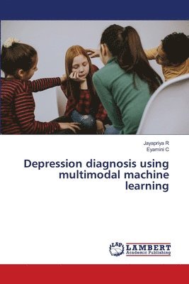 bokomslag Depression diagnosis using multimodal machine learning