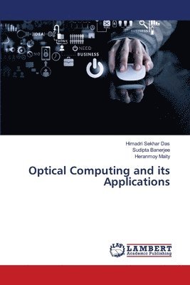 Optical Computing and its Applications 1