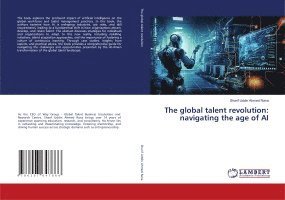 bokomslag The global talent revolution