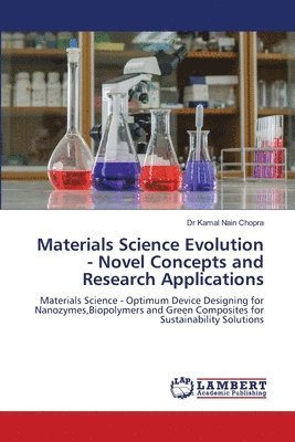 bokomslag Materials Science Evolution - Novel Concepts and Research Applications