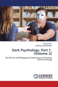 bokomslag Dark Psychology. Part 1. (Volume 2)