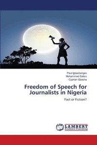 bokomslag Freedom of Speech for Journalists in Nigeria