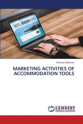 bokomslag Marketing Activities of Accommodation Tools