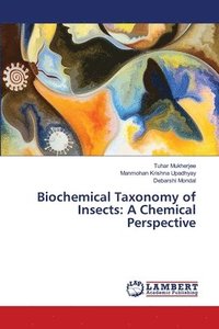bokomslag Biochemical Taxonomy of Insects: A Chemical Perspective