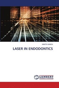 bokomslag Laser in Endodontics