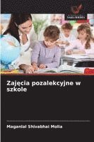bokomslag Zaj?cia pozalekcyjne w szkole