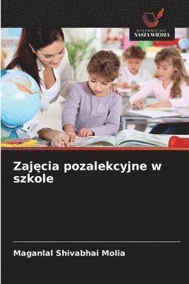 Maganlal Shivabhai Molia - Zajęcia pozalekcyjne w szkole, Häftad
