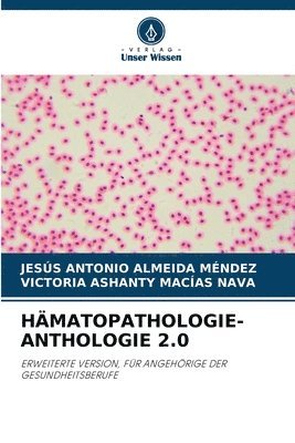 bokomslag Hämatopathologie-Anthologie 2.0
