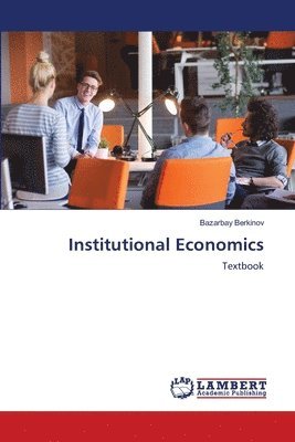 Institutional Economics