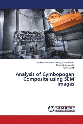 bokomslag Analysis of Cymbopogan Composite using SEM Images