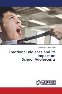 bokomslag Emotional Violence and its Impact on School Adolescents