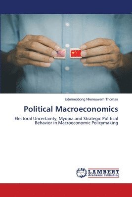 Udemeobong Nkereuwem Thomas, UDEMEOBONG NKEREUWEM THOMAS - Political Macroeconomics, Häftad