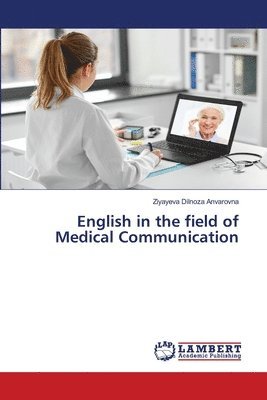 bokomslag English in the field of Medical Communication