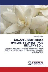 bokomslag Organic Mulching