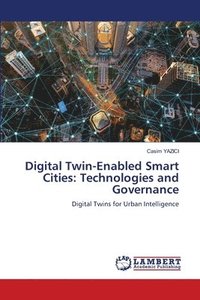 bokomslag Digital Twin-Enabled Smart Cities