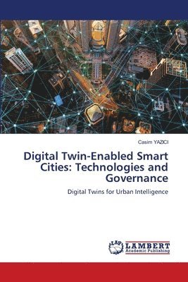 bokomslag Digital Twin-Enabled Smart Cities