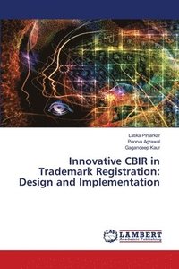 bokomslag Innovative CBIR in Trademark Registration