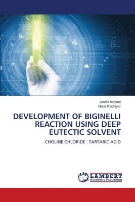 bokomslag Development of Biginelli Reaction Using Deep Eutectic Solvent